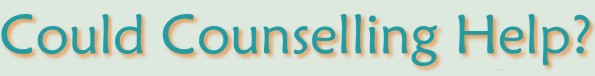 Could Counselling Help?